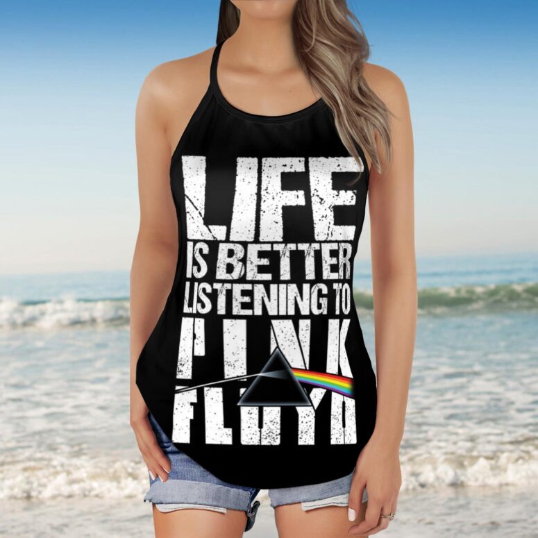 Life is better listening to Pink Floyd Criss Cross Tank Top