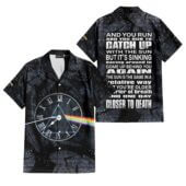 Hawaiian Shirt 2sides B And You Run And You Run Time Lyric Pink Floyd Hawaiian Shirt - OtherBrick