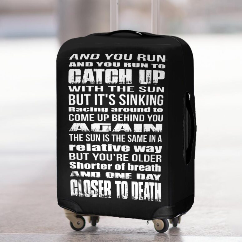 And You Run and you run to catch up with the sun but it skinning Pink Floyd Luggage Cover And You Run and you run to catch up with the sun but it skinning Pink Floyd Luggage Cover