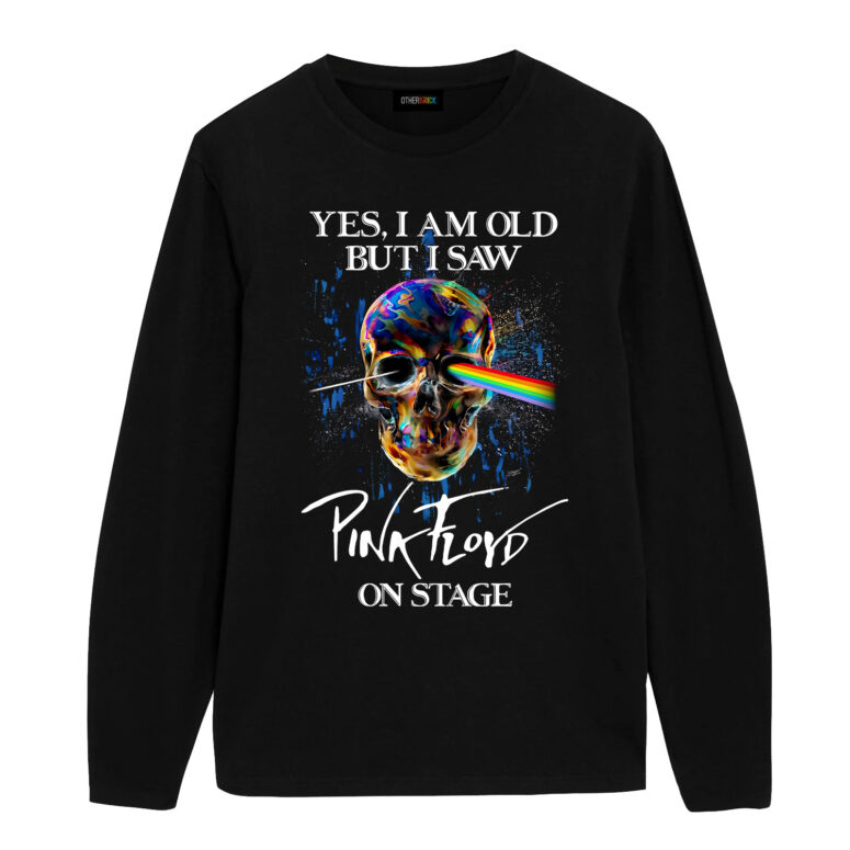 Yes I Am Old But I Saw Pink Floyd On Stage Shirt Yes I Am Old But I Saw Pink Floyd On Stage Shirt