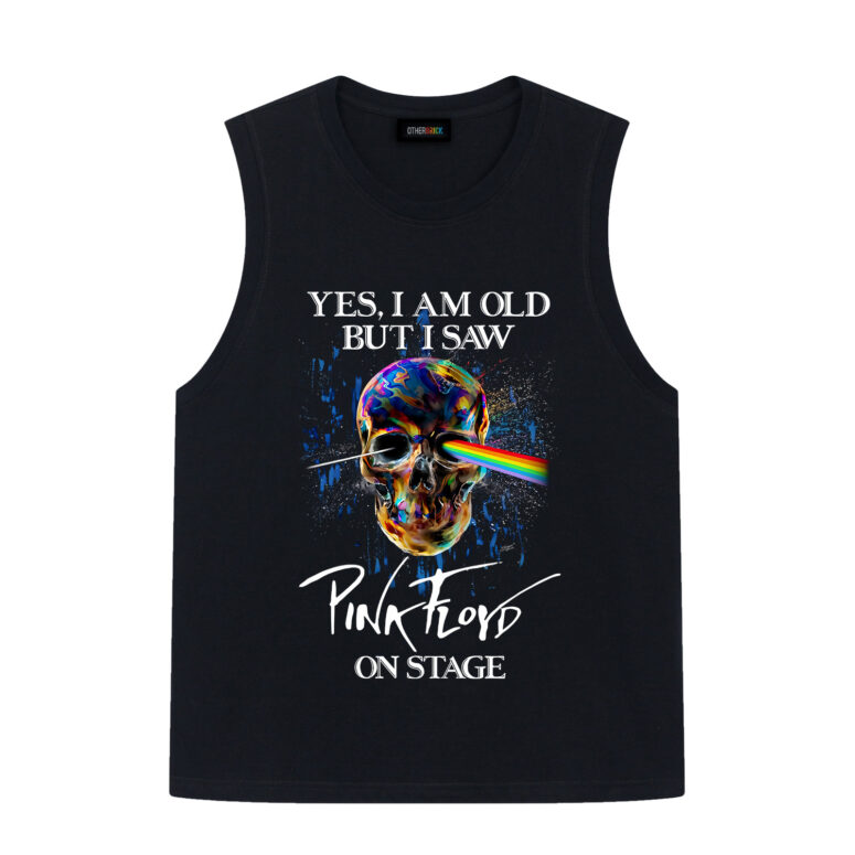 Yes I Am Old But I Saw Pink Floyd On Stage Shirt Yes I Am Old But I Saw Pink Floyd On Stage Shirt