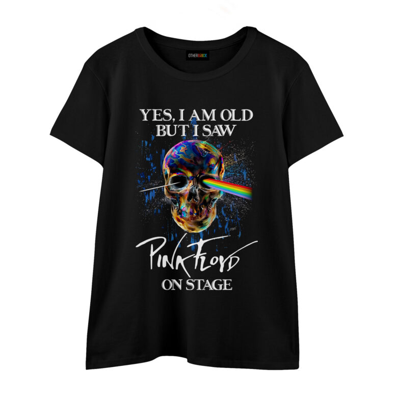 Yes I Am Old But I Saw Pink Floyd On Stage Shirt Yes I Am Old But I Saw Pink Floyd On Stage Shirt