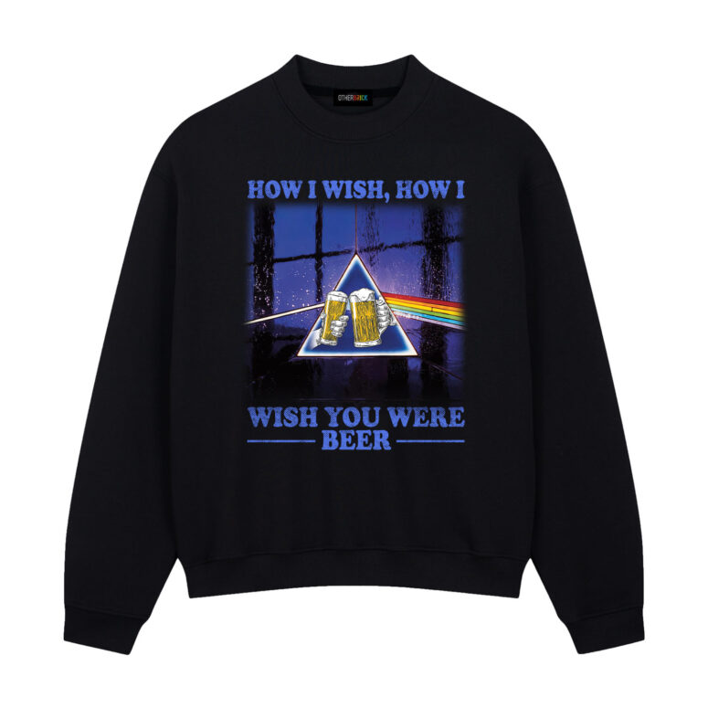 Pink Floyd How I Wish How I Wish You Were Beer Shirt