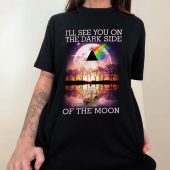 Pink Floyd I’ll See You On The Dark Side Of The Moon Front Shirt Woman Black - OtherBrick