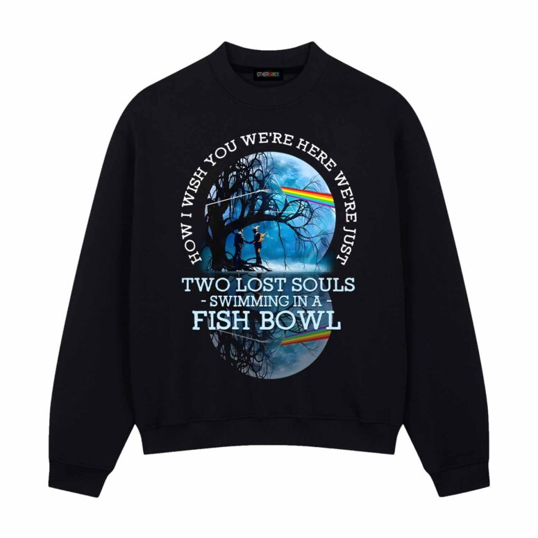 Pink Floyd Lake Reflection How I Wish You Were Here We’re Just Two Lost Souls Swimming In A Fish Bowl Shirt
