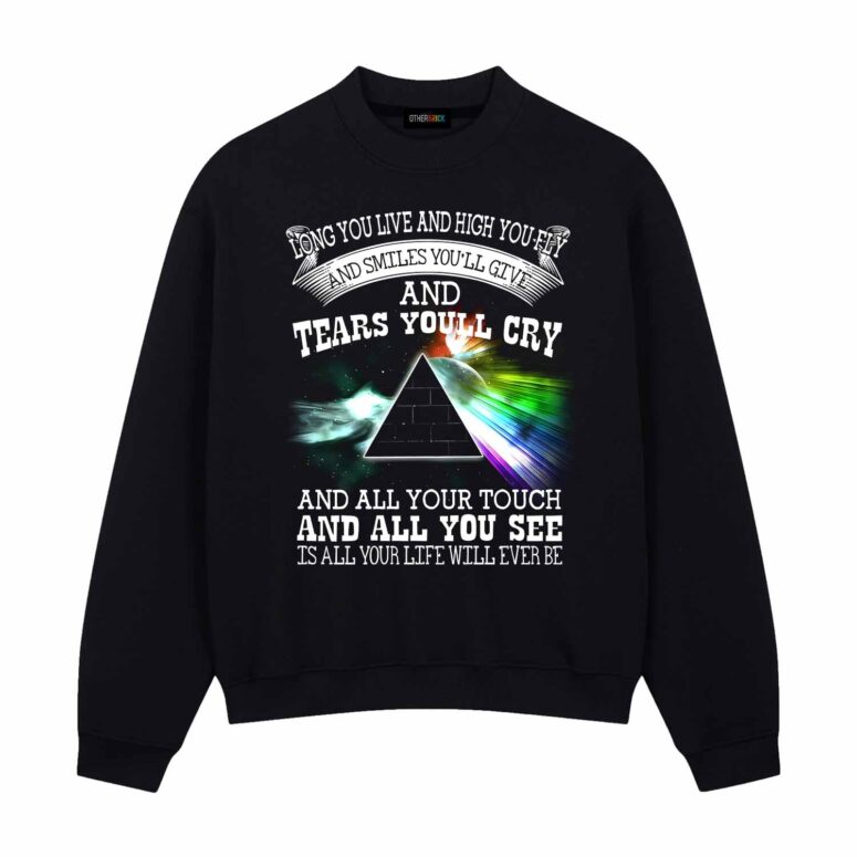 Pink Floyd Long You Live And High You Fly And Smiles You’ll Give And Tears You’ll Cry Shirt Pink Floyd Long You Live And High You Fly And Smiles You’ll Give And Tears You’ll Cry Shirt