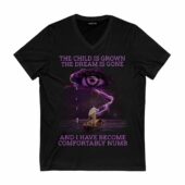 The Child Is Grown The Dream Is Gone Front Vneck Black - OtherBrick