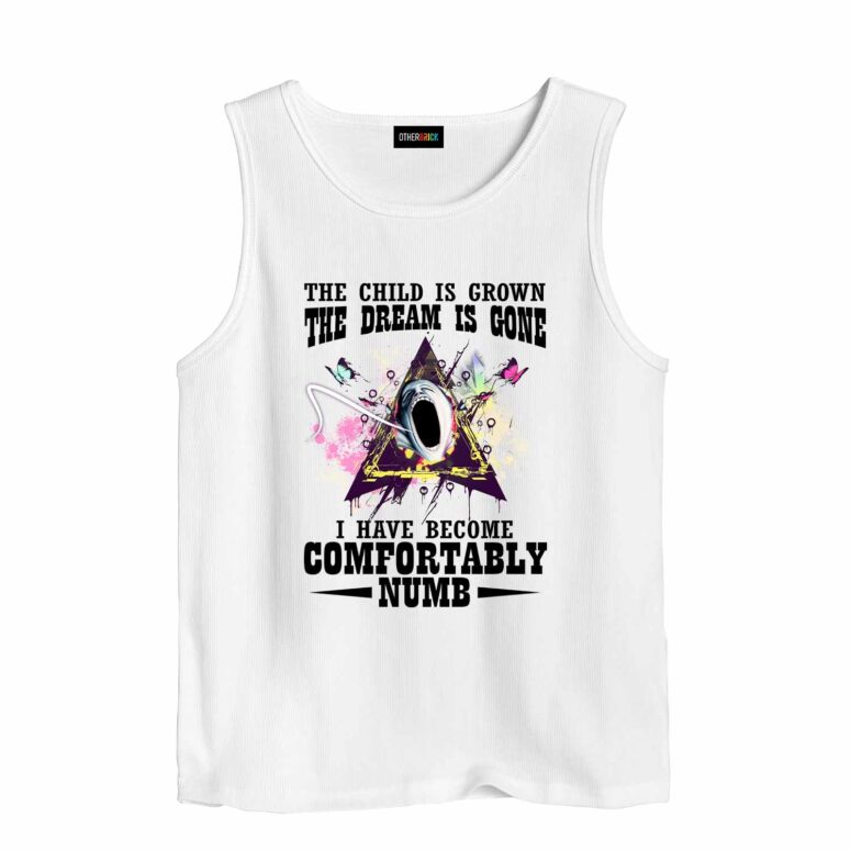 Pink Floyd The Child Is grown The Dream Is Gone And I Have Become Comfortably Numb Shirt Pink Floyd The Child Is grown The Dream Is Gone And I Have Become Comfortably Numb Shirt
