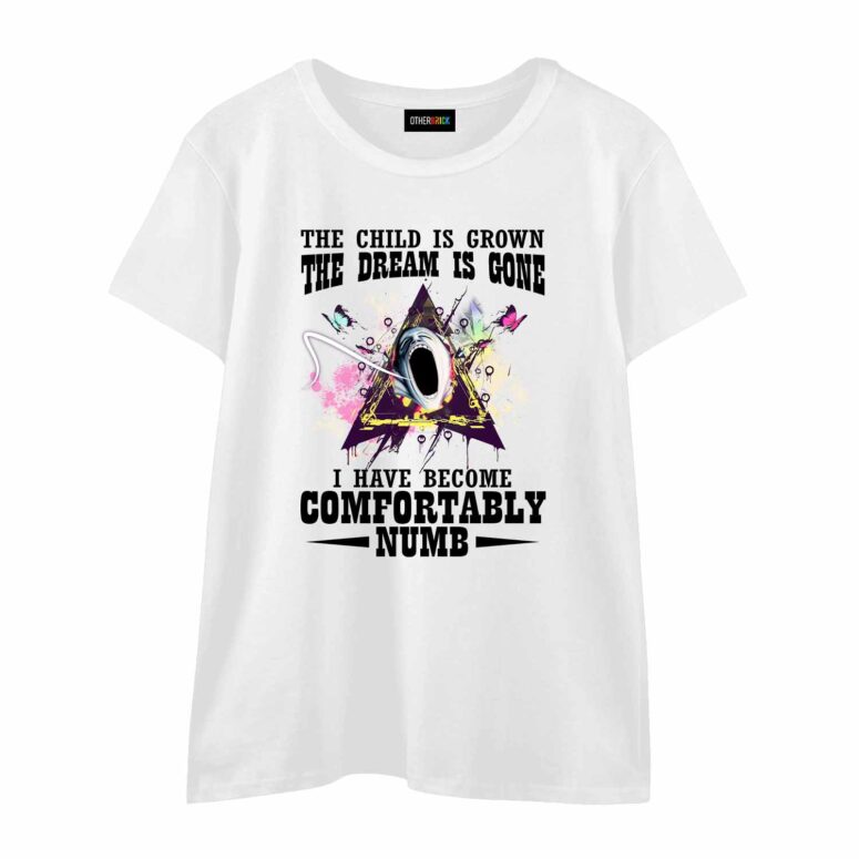 Pink Floyd The Child Is grown The Dream Is Gone And I Have Become Comfortably Numb Shirt Pink Floyd The Child Is grown The Dream Is Gone And I Have Become Comfortably Numb Shirt