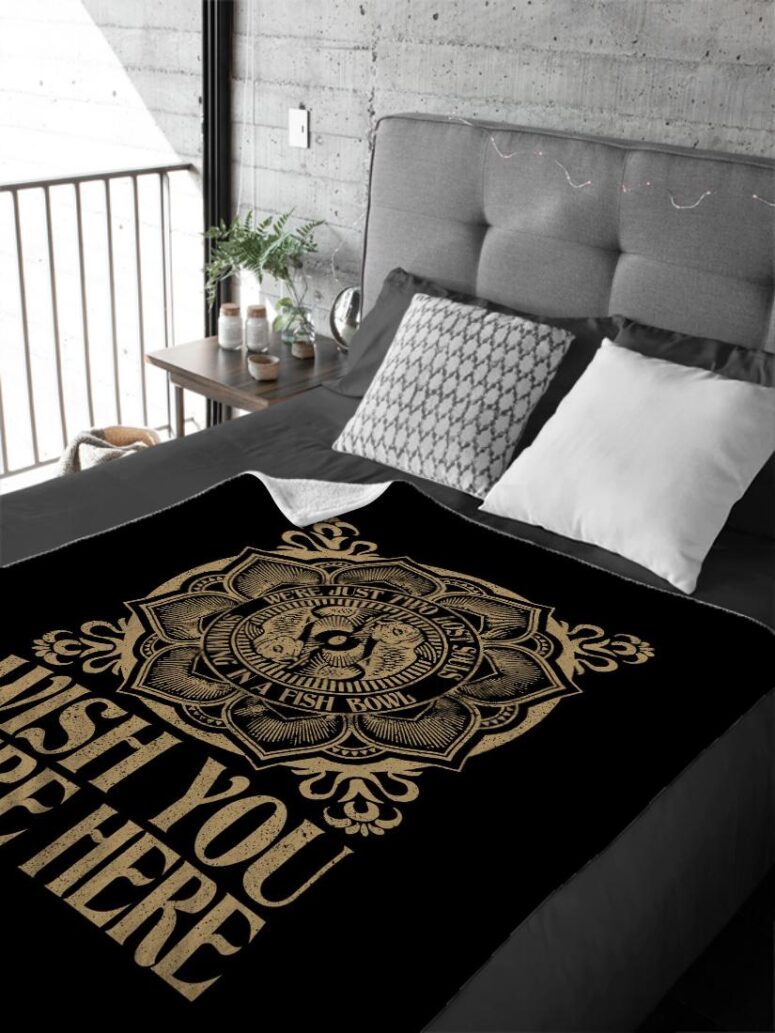 Wish You Were Here Were just two lost souls Swimming in a fish bowl Pink Floyd Velveteen Plush Blanket Wish You Were Here Were just two lost souls Swimming in a fish bowl Pink Floyd Velveteen Plush Blanket