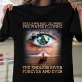 The Dawn Mist Glowing The Water Flowing The Endless River Forever And Ever Pink Floyd Eye Shirt