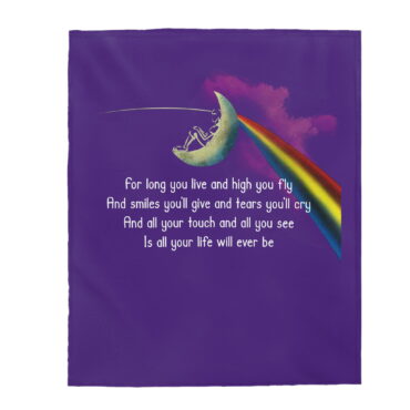 All Your Life Will Ever Be Pink Floyd Breathe Lyric Velveteen Plush Blanket