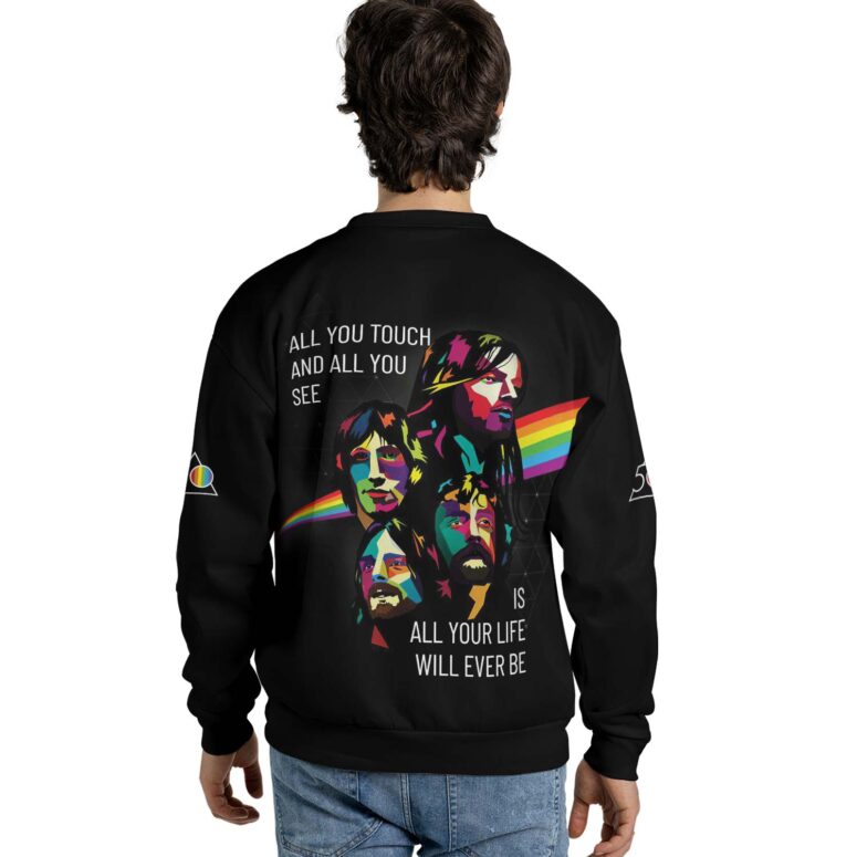 All You Touch And All You See Pink Floyd Shirt