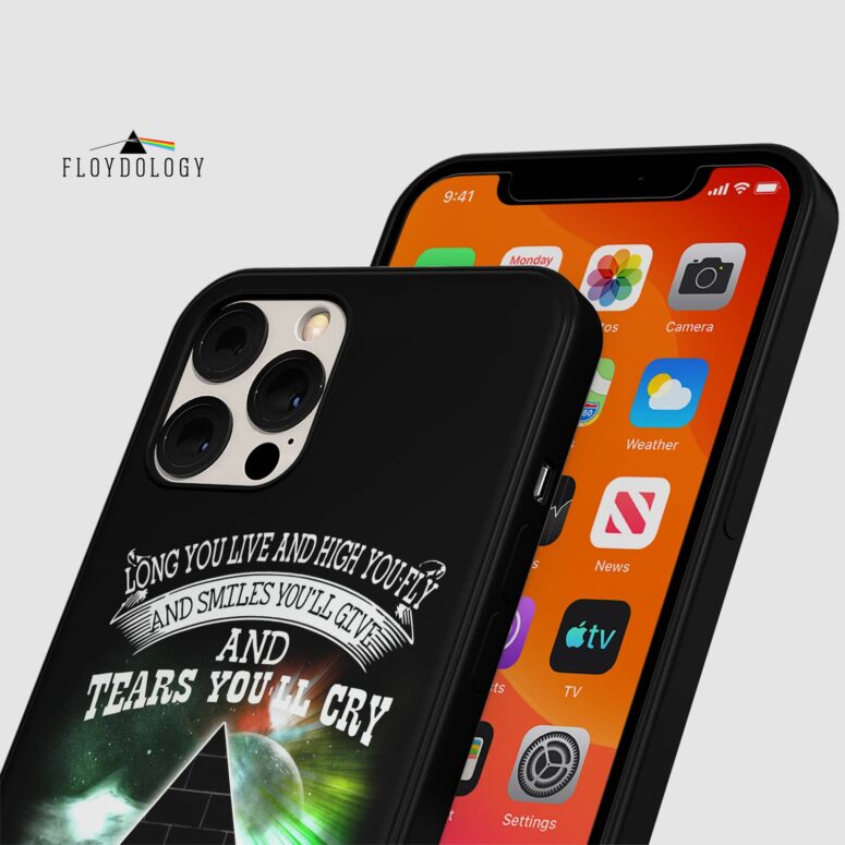 Long You Live And High You Fly - Pink Floyd Phone Case