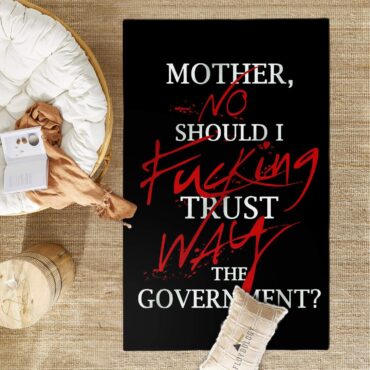No fuking Way Mother Should I trust the goverment Pink Floyd Rug