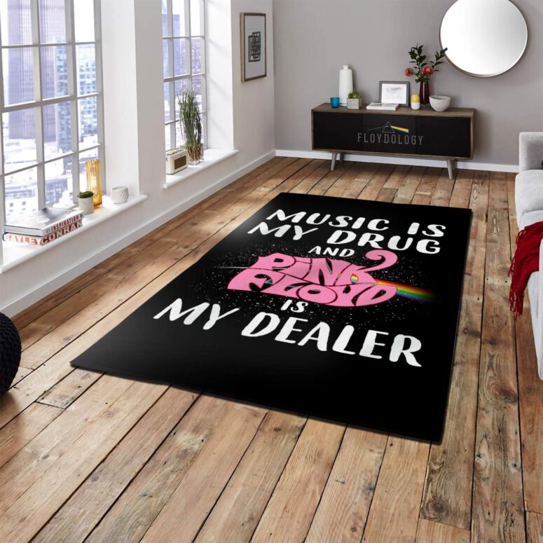 Music is my drug and PinkFloyd is my dealer Rug