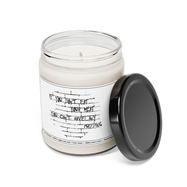 If you dont eat your meat - Pink Floyd Candle
