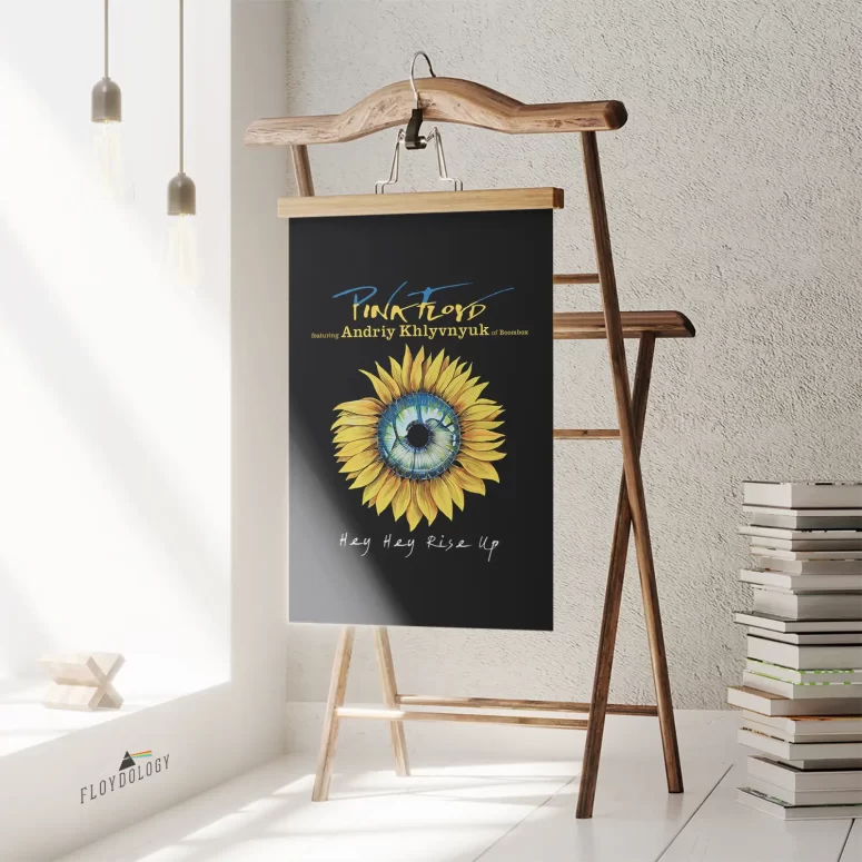 Hey hey Rise up Sunflower Ukraina - Pink Floyd Poster