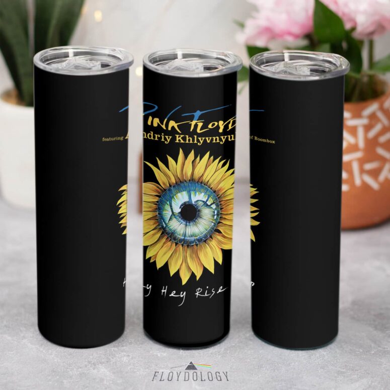 Hey hey Rise up Sunflower Ukraina Skinny Stainless Steel Pink Floyd Tumbler
