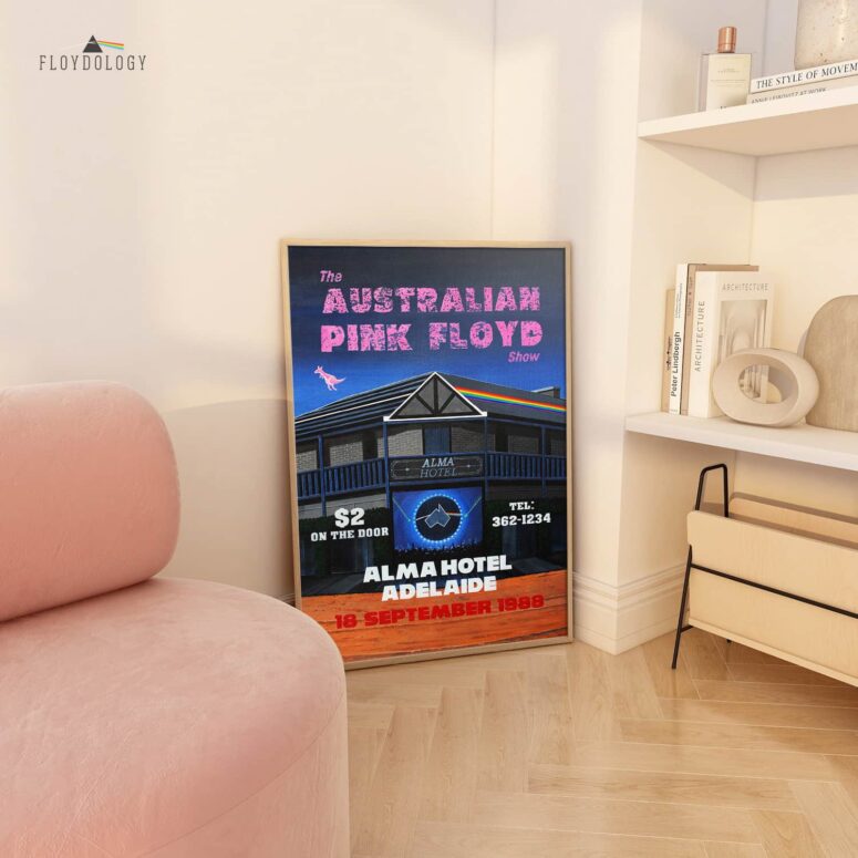 The Australian Pink Floyd Show Alma Hotel Adelaide 1988 - Pink Floyd Poster The Australian Pink Floyd Show Alma Hotel Adelaide 1988 - Pink Floyd Poster