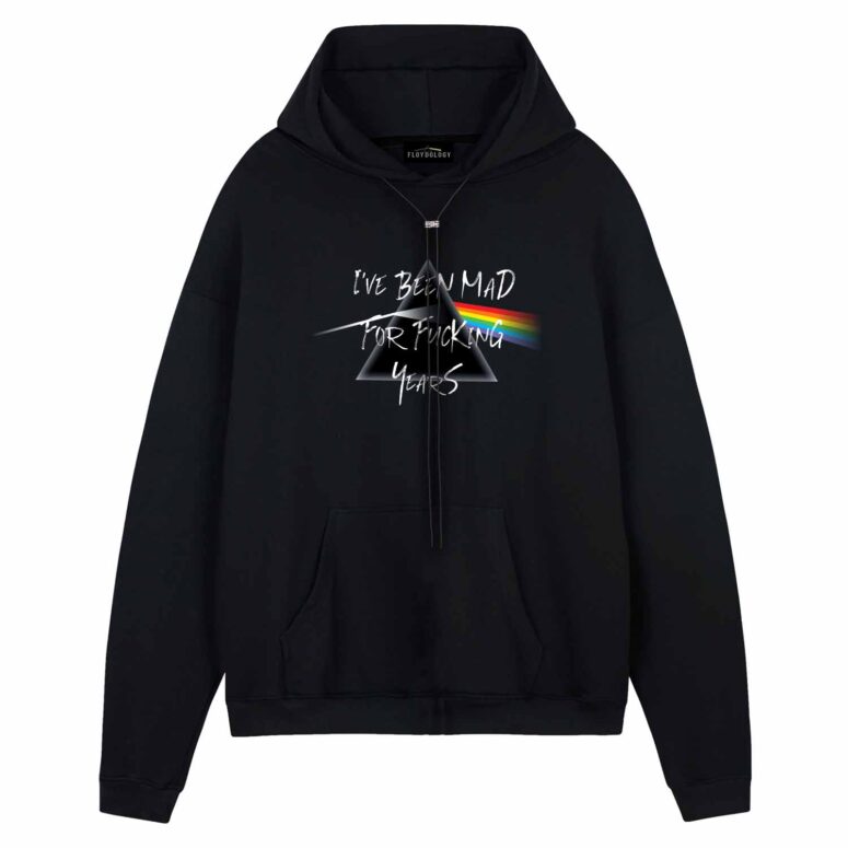 I've Been Mad For Fu*king Years DSOTM Speak to Me Pink Floyd Shirt I've Been Mad For Fu*king Years DSOTM Speak to Me Pink Floyd Shirt