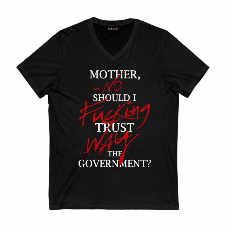 Pink Floyd Mother Should I Trust The Government Shirt Pink Floyd Mother Should I Trust The Government Shirt