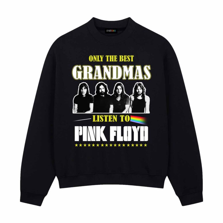 Only The best Grandmas Listen to Pink Floyd Shirt Only The best Grandmas Listen to Pink Floyd Shirt