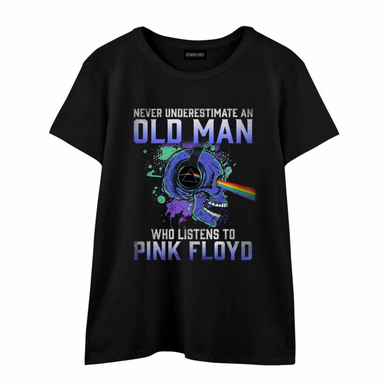Never Underestimate An Old Man Who Listen To Pink Floyd Skull Shirt Never Underestimate An Old Man Who Listen To Pink Floyd Skull Shirt