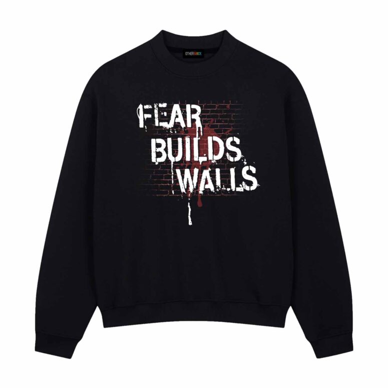 Fear Builds Walls Pink FLoyd Shirt