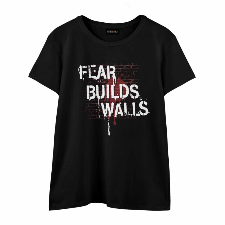 Fear Builds Walls Pink FLoyd Shirt