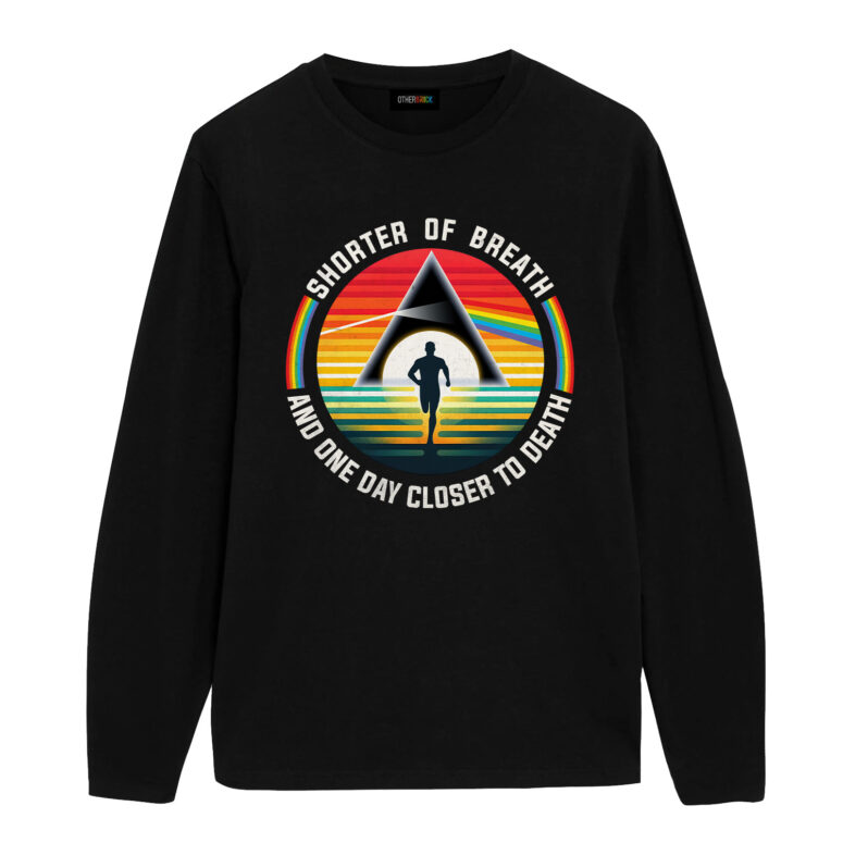 Shorter Of Breath And One Day Closer To Death DSOTM Pink Floyd Shirt Shorter Of Breath And One Day Closer To Death DSOTM Pink Floyd Shirt