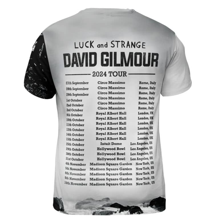 David Gilmour Luck And Strange 2024 Tour Dates Shirt