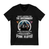 Why Listen To The Government When You Could Be Listening To Pink Floyd Band Dsotm Front Vneck Black - OtherBrick