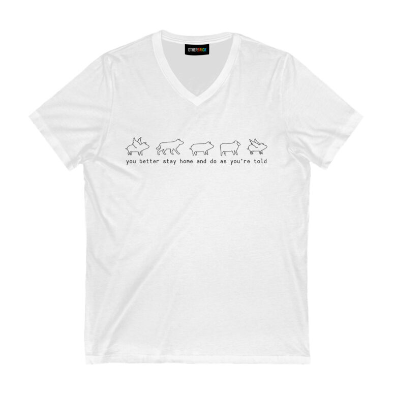 You Better Stay Home And Do As You’re Told Sheep Lyric Shirt You Better Stay Home And Do As You’re Told Sheep Lyric Shirt