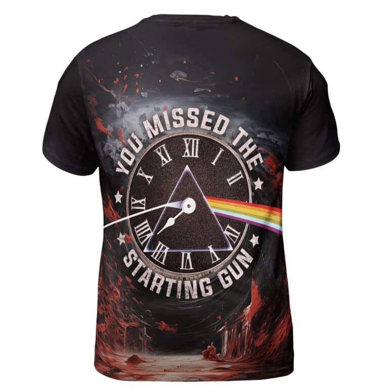 You Missed The Starting Gun Time Lyric x DSOTM Pink FLoyd Shirt You Missed The Starting Gun Time Lyric x DSOTM Pink FLoyd Shirt