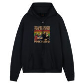 We Are Never Too Old For Pink Floyd Vintage Front Hoodie Blacka - OtherBrick