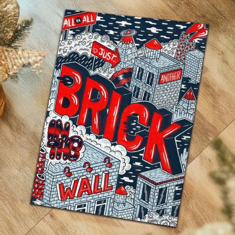 Just Another Brick In The Wall Puzzle Just Another Brick In The Wall Puzzle