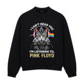 I Can't Hear You Dsotm Pink Floyd Cat Front Sweatshirt Black - OtherBrick