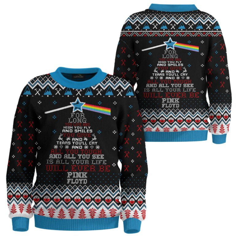 Pink Floyd Long You Live And High You Fly Ugly Christmas Sweater Pink Floyd Long You Live And High You Fly Ugly Christmas Sweater