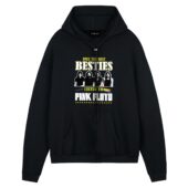 Only The Best Besties Listen To Pink Floyd Front Hoodie Black - OtherBrick