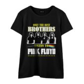 Only The Best Brothers Listen To Pink Floyd Front Wtee Black - OtherBrick