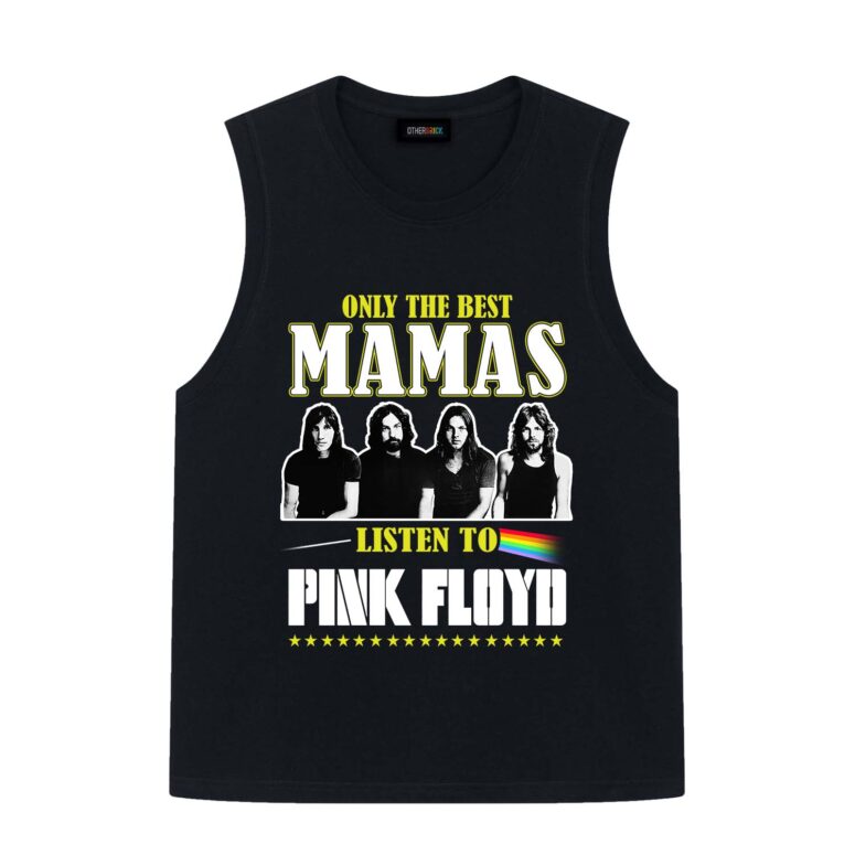 Only The Best Moms Listen to Pink Floyd Shirt