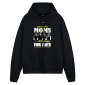 Only The Best Moms Listen To Pink Floyd Front Hoodie Black - OtherBrick