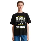 Only The Best Moms Listen To Pink Floyd Front Shirt Woman Black - OtherBrick