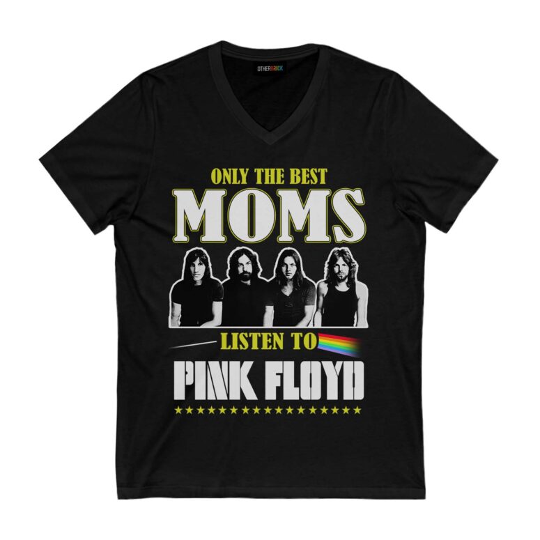 Only The Best Moms Listen to Pink Floyd Shirt Only The Best Moms Listen to Pink Floyd Shirt