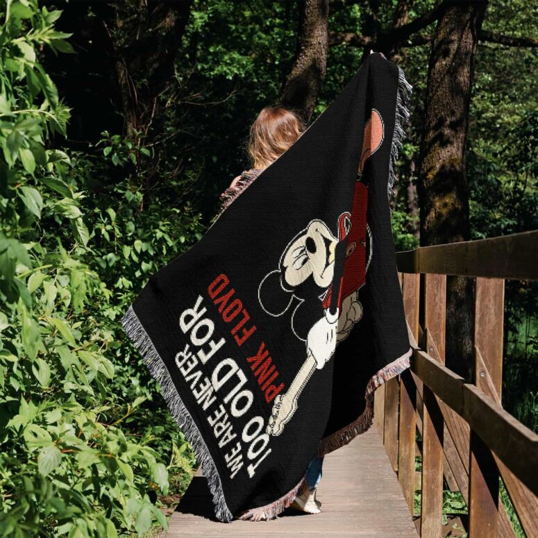 We are never too old for Pink Floyd Woven Blanket