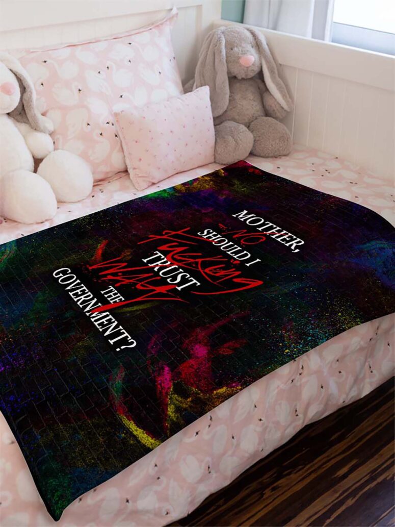 No fuking Way, Mother Should I Trust The Government Pink Floyd Velveteen Plush Blanket No fuking Way, Mother Should I Trust The Government Pink Floyd Velveteen Plush Blanket