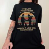 We Re Just Two Lost Souls Wish You Were Here Retro Front Shirt Woman Black - OtherBrick