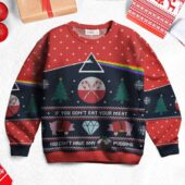If You Don T Eat Your Meat Pink Floyd Ugly Christmas Sweater Mk 1 - OtherBrick