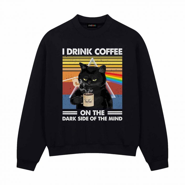 I Drink Coffee On The Dark Side of The Mind Cat Pink Floyd Shirt I Drink Coffee On The Dark Side of The Mind Cat Pink Floyd Shirt